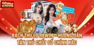 Bạch thủ lô 98Win