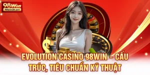 Evolution casino 98win